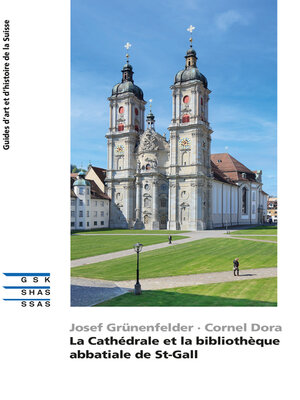 cover image of La Cathédrale et la bibliothèque abbatiale de St-Gall